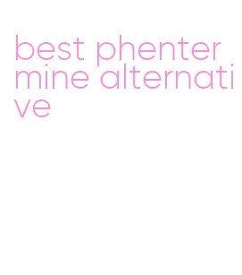 best phentermine alternative