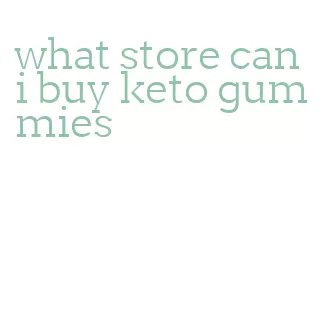 what store can i buy keto gummies