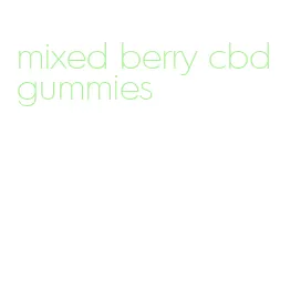 mixed berry cbd gummies