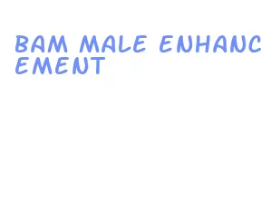 bam male enhancement