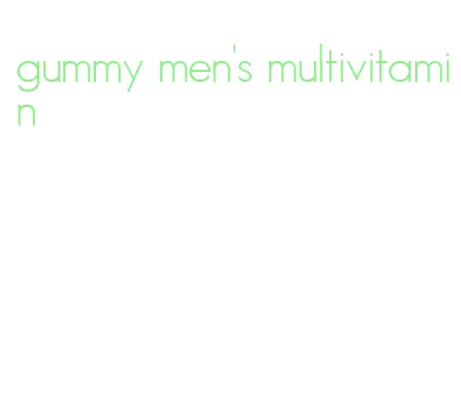 gummy men's multivitamin