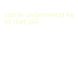 carrie underwood keto diet pill