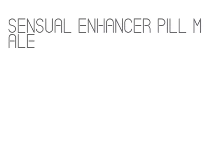 sensual enhancer pill male