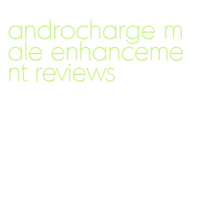 androcharge male enhancement reviews