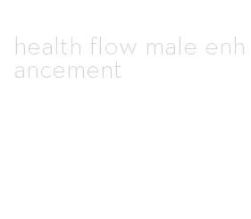 health flow male enhancement