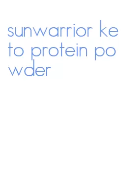 sunwarrior keto protein powder