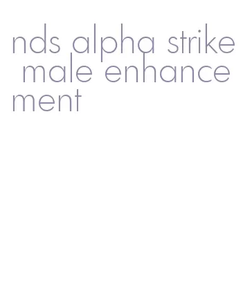 nds alpha strike male enhancement