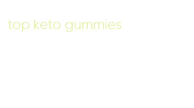 top keto gummies