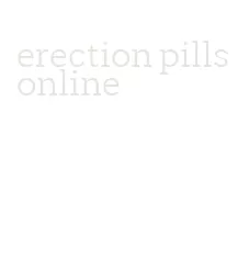 erection pills online