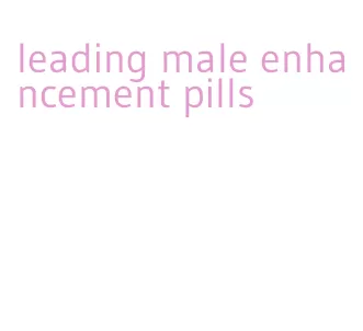 leading male enhancement pills