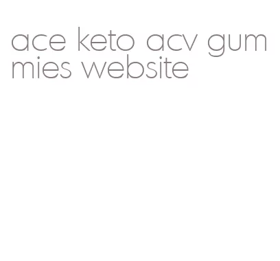 ace keto acv gummies website