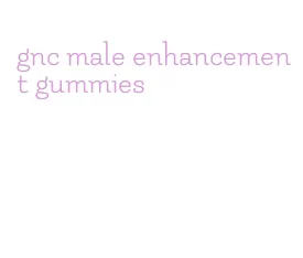 gnc male enhancement gummies