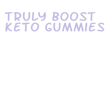 truly boost keto gummies