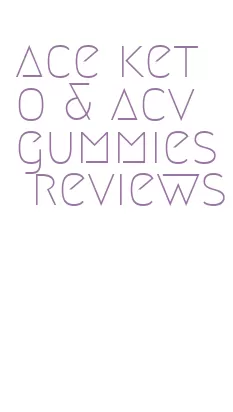 ace keto & acv gummies reviews