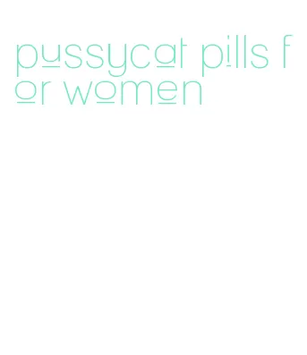 pussycat pills for women