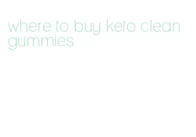 where to buy keto clean gummies